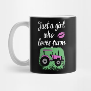 Just a girl who loves farm Mug